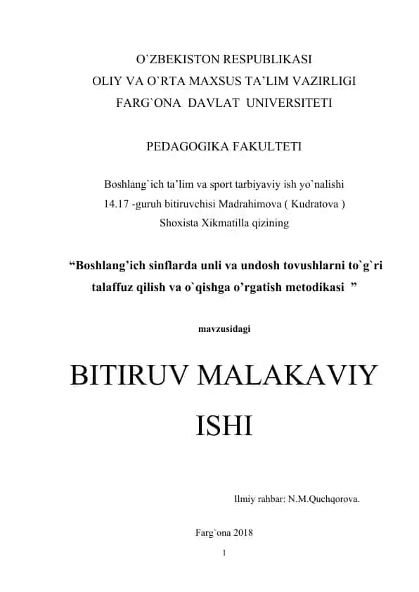 Boshlang’ich sinflarda unli va undosh tovushlarni to`g`ri talaffuz qilish va o`qishga o’rgatish metodikasi