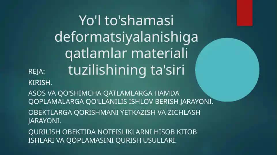 Yo'l to'shamasi, deformatsiya lanishi va qatlamlar materiali tuzilishining ta'siri