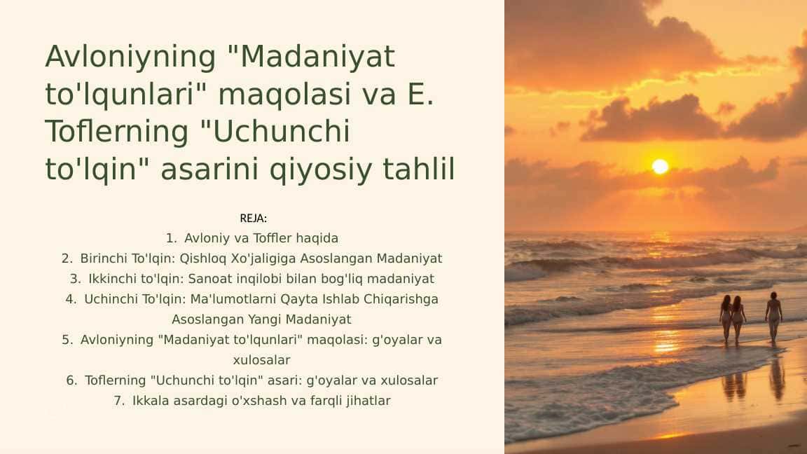 Avloniyning "Madaniyat to'lqunlari" maqolasi va E. Toflerning "Uchunchi to'lqin" asarini qiyosiy tahlil