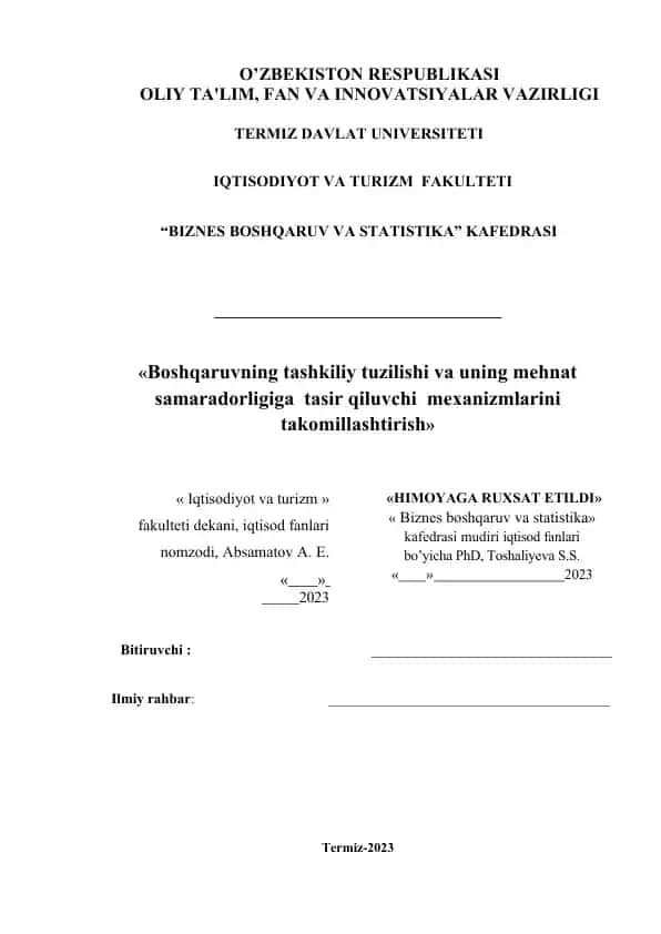 Boshqaruvning tashkiliy tuzilishi va uning mehnat samaradorligiga tasir qiluvchi mexanizmlarini takomillashtirish