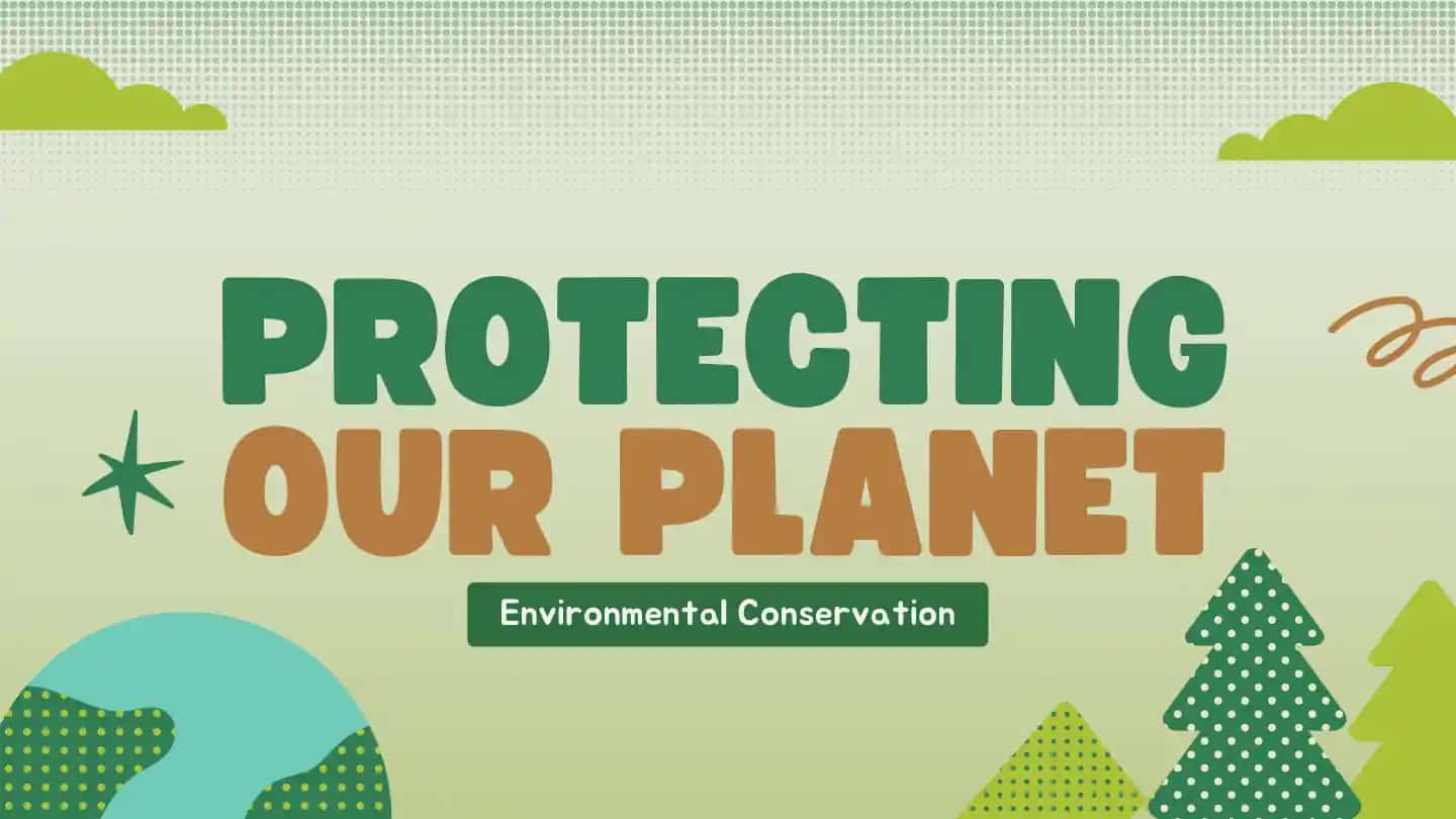 Environmental Conservation