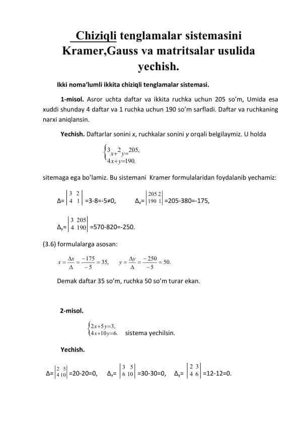 Chiziqli tenglamalar sistemasini Kramer, Gauss va matritsalar usulida yechish