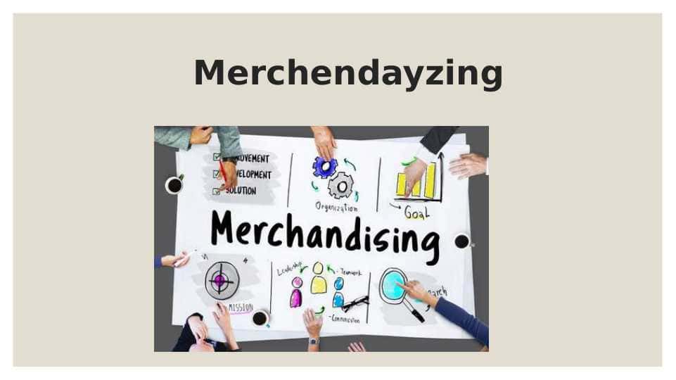 Merchendayzing