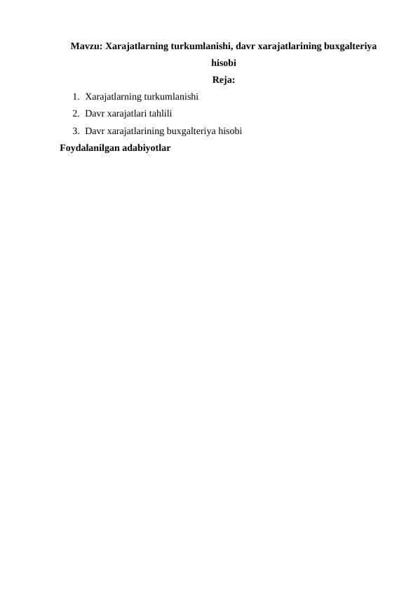 Xarajatlarning turkumlanishi, davr xarajatlarining buxgalteriya hisobi