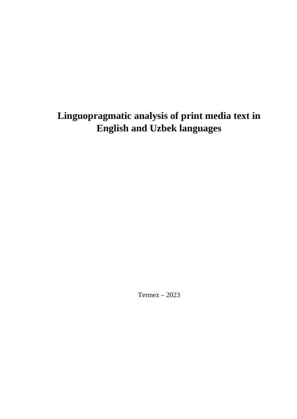 Linguopragmatic analysis of print media text in English and Uzbek languages