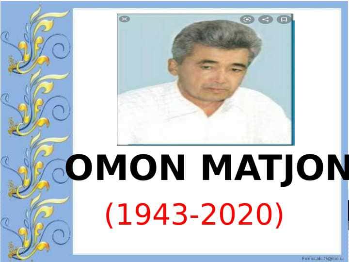 Omon Matjon hayoti va ijodi