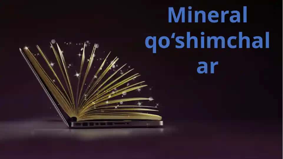 Mineral qo‘shimchalar