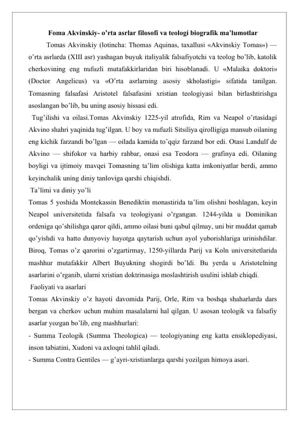 Foma Akvinskiy- o’rta asrlar filosofi va teologi biografik ma’lumotlar