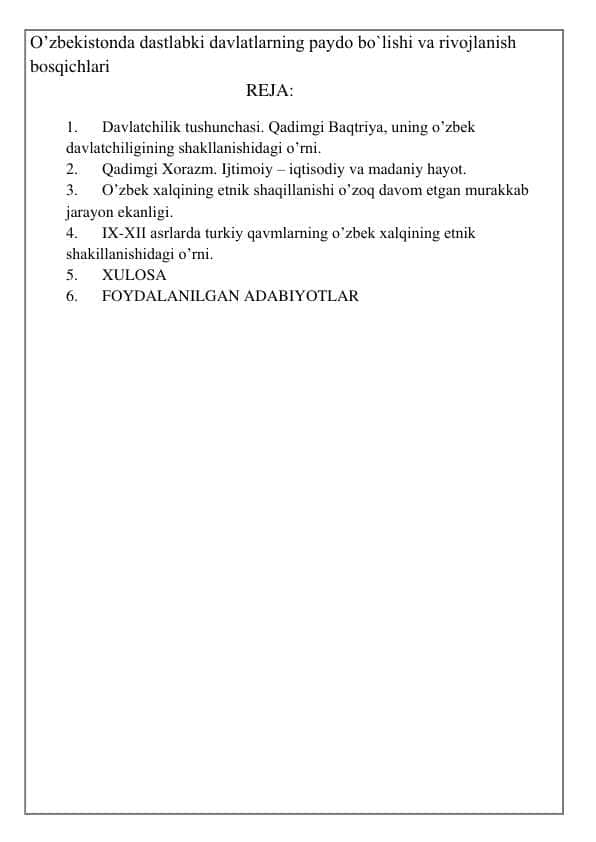 O’zbekistonda dastlabki davlatlarning paydo bo`lishi va rivojlanish bosqichlari