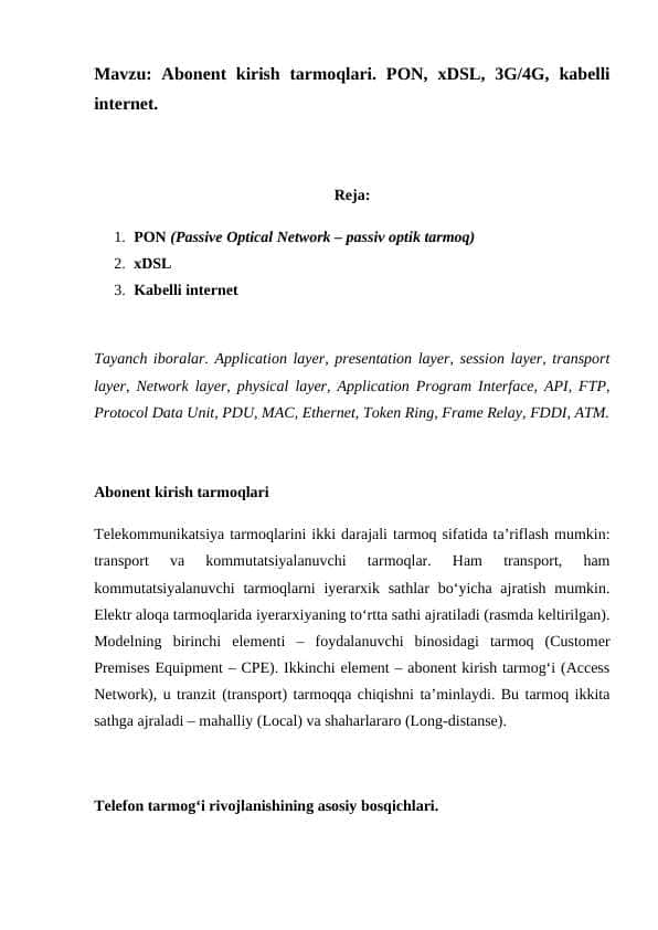 Abonent kirish tarmoqlari. PON, xDSL, 3G/4G, kabelli internet.