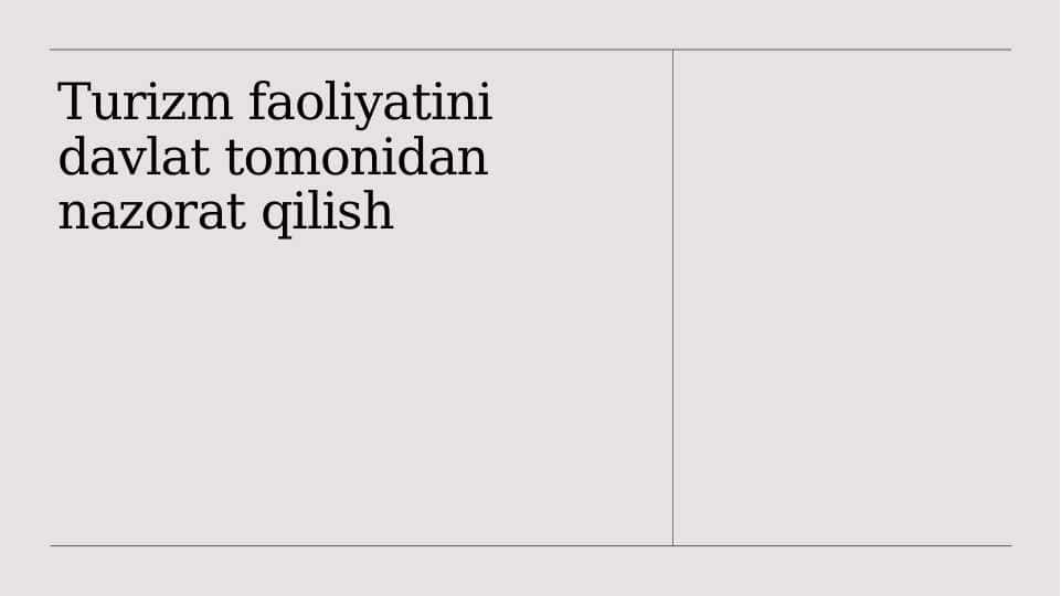 Turizm faoliyatini davlat tomonidan nazorat qilish