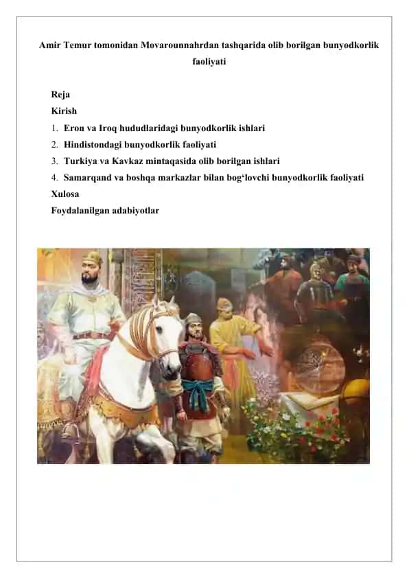 Amir Temur tomonidan Movarounnahrdan tashqarida olib borilgan bunyodkorlik faoliyati.
