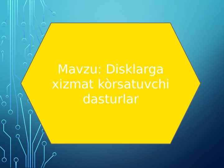 Disklarga xizmat kòrsatuvchi dasturlar