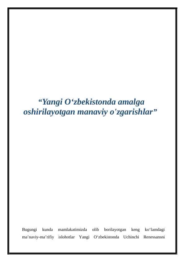 Yangi Oʻzbekistonda amalga oshirilayotgan manaviy o'zgarishlar