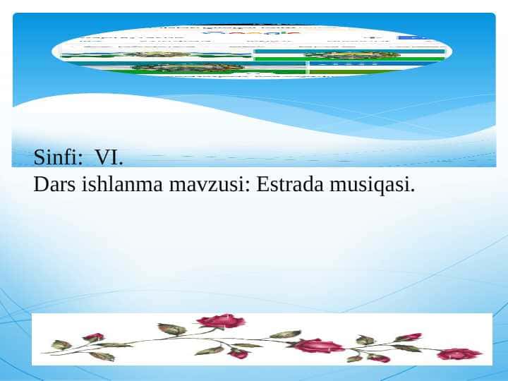 6_sinf_musiqa_Estrada_musiqa_B_Zokirov_“Yalla”_guruhi dars ishlanma