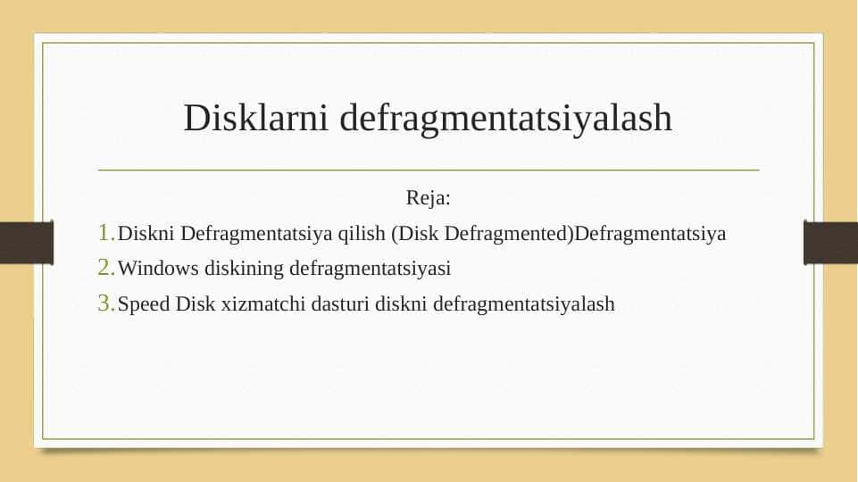 Disklarni defragmentatsiyalash
