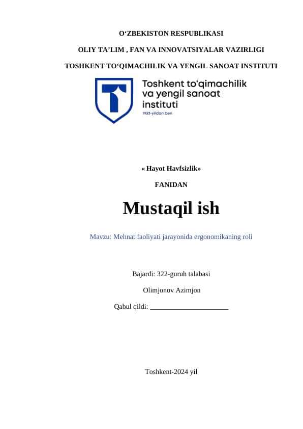 Mehnat faoliyati jarayonida ergonomikaning roli