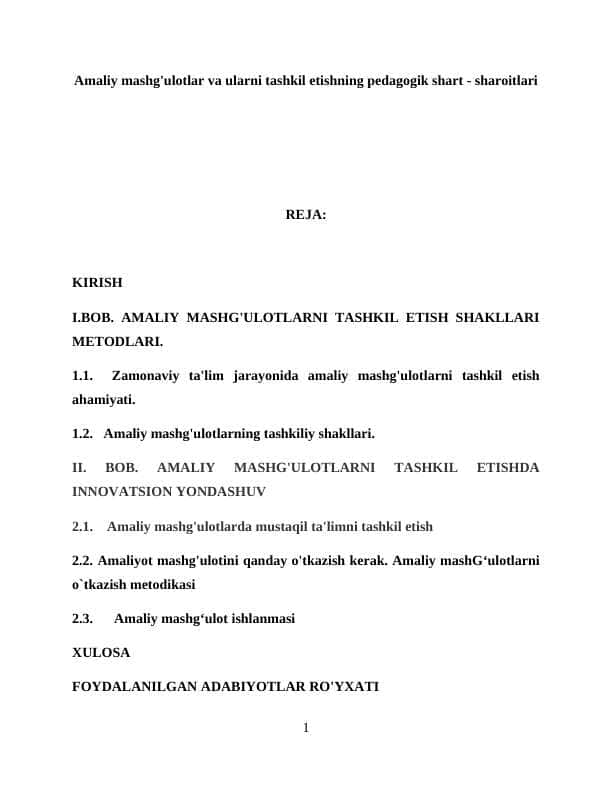 Amaliy mashg'ulotlar va ularni tashkil etishning pedagogik shart - sharoitlari