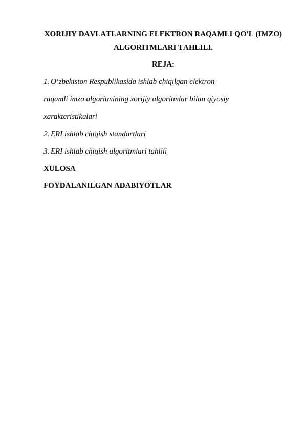 XORIJIY DAVLATLARNING ELEKTRON RAQAMLI QO'L (IMZO) ALGORITMLARI TAHLILI.