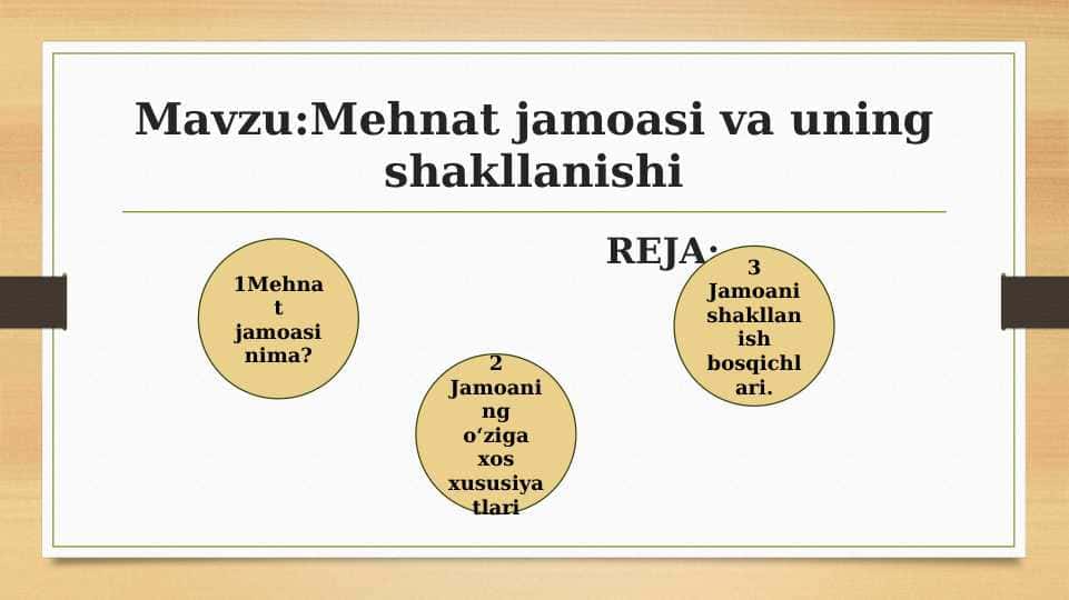 Mehnat jamoasi va uning shakllanishi