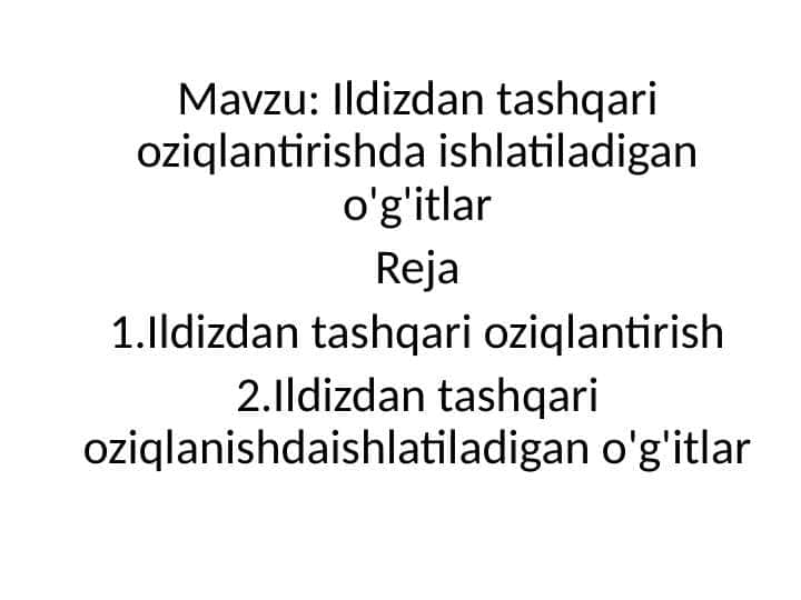 Ildizdan tashqari oziqlantirishda ishlatiladigan o'g'itlar
