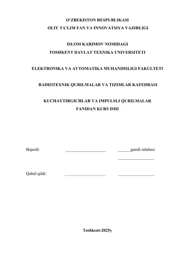 kuchaytirgich va impuls qurilmalari variant №1