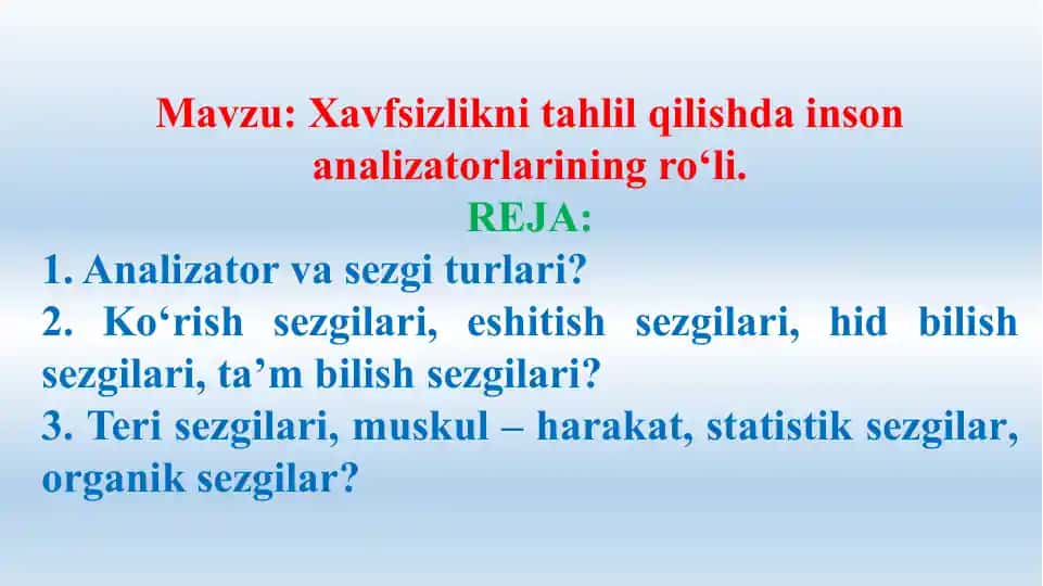 Xavfsizlikni tahlil qilishda inson analizatorlarining roli