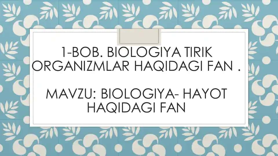 Biologiya hayot haqidagi fan