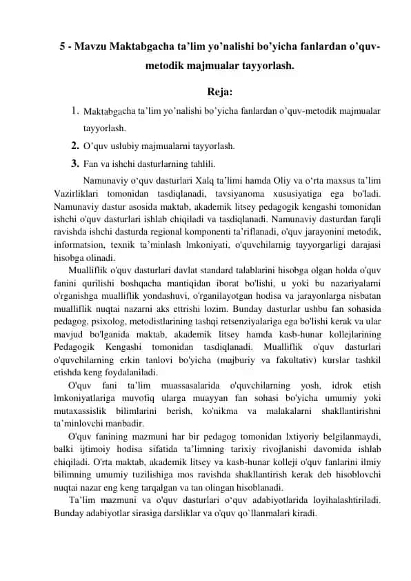 Maktabgacha ta’lim yo’nalishi bo’yicha fanlardan o’quvmetodik majmualar tayyorlash.