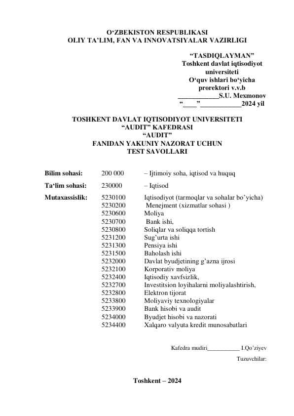 “AUDIT” FANIDAN YAKUNIY NAZORAT UCHUN TEST SAVOLLARI JAVOBLARI BILAN
