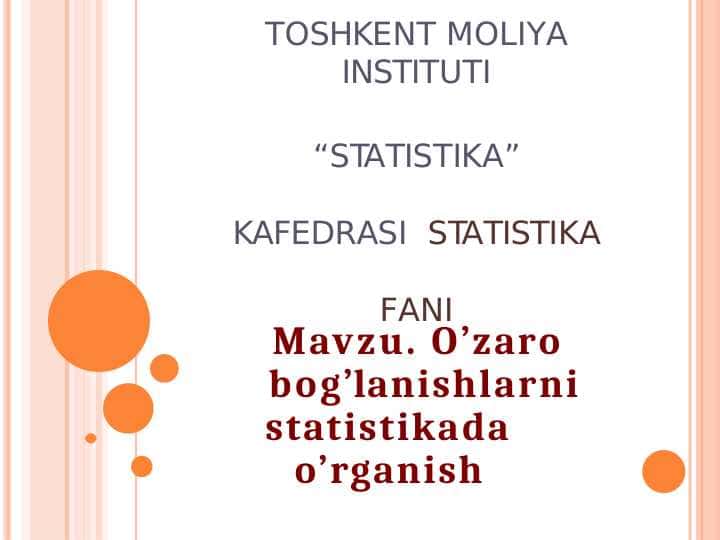 O’zaro bog’lanishlarni statistikada o’rganish
