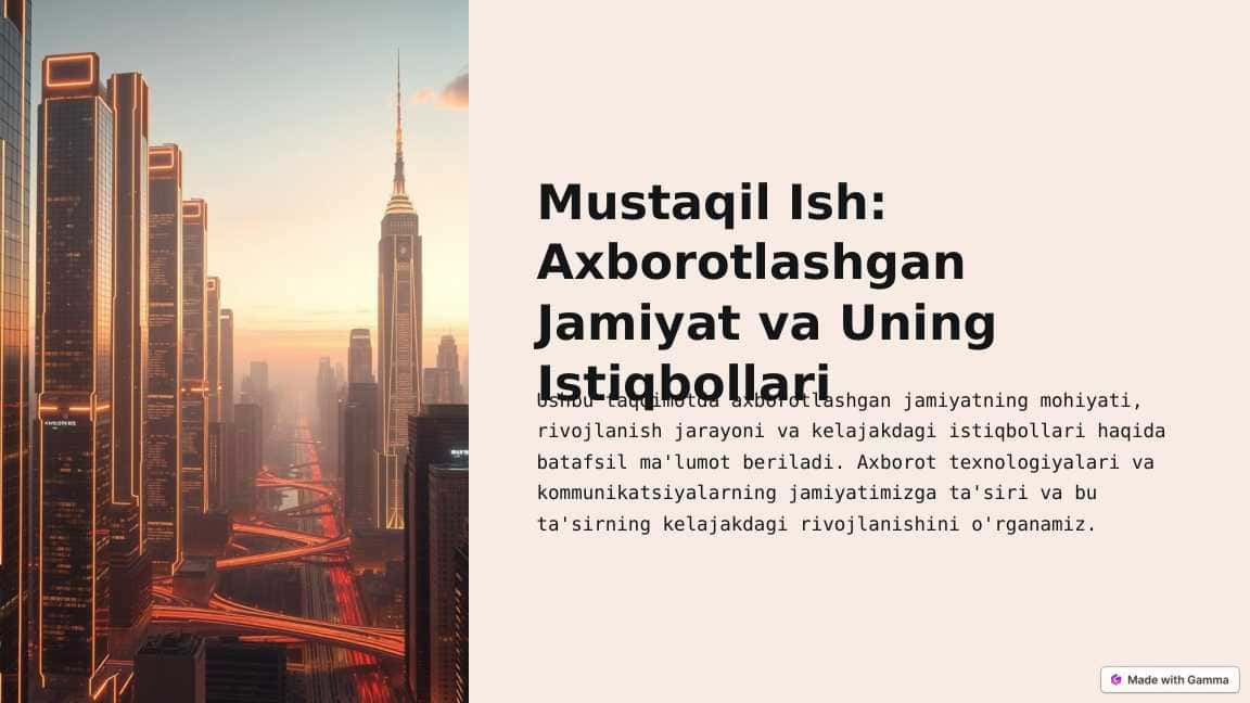 Axborotlashgan jamiyat va uning istiqbollari