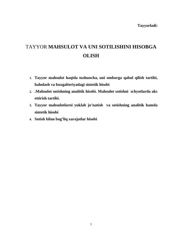 TAYYOR MAHSULOT VA UNI SOTILISHINI HISOBGA OLISH