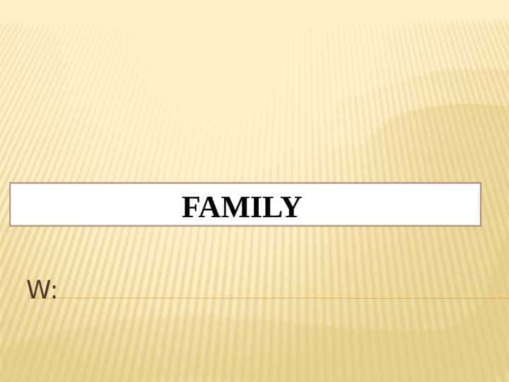 FAMILY
