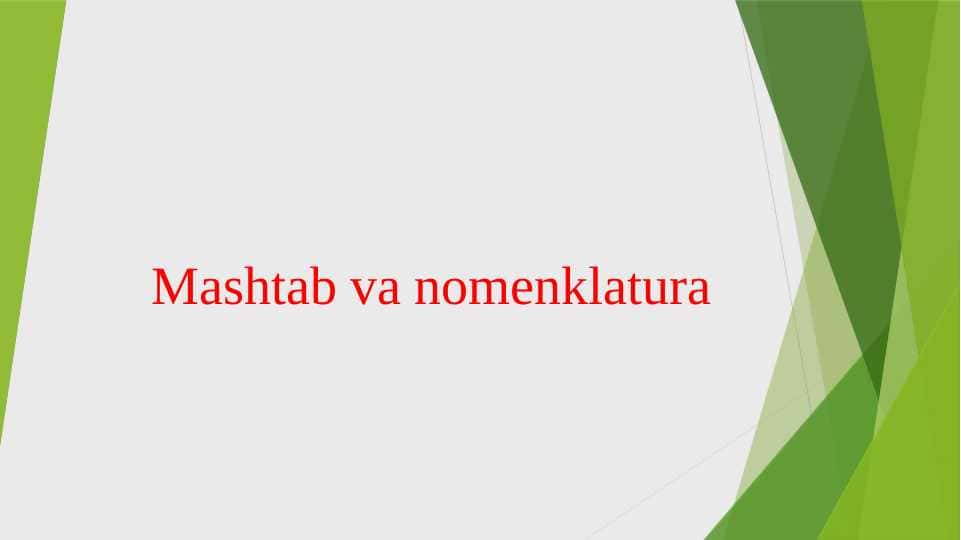 Mashtab va nomenklatura