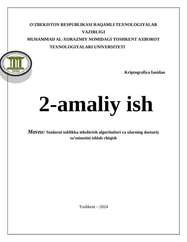 Sonlarni tublikka tekshirish algoritmlari va ularning dasturiy ta’minotini ishlab chiqish