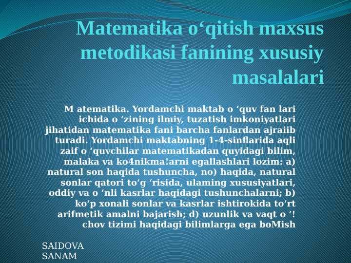 matematika o`qitish maxsus metodikasi fanining xususiy masalalari