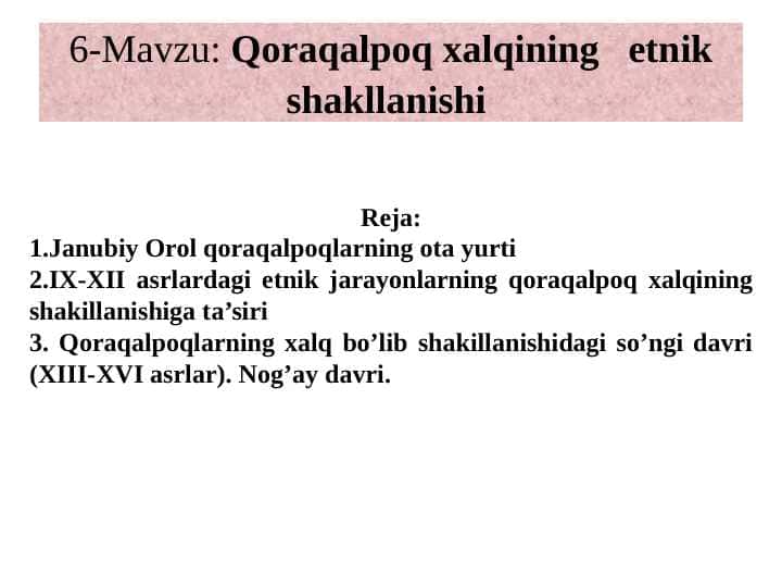 Qoraqalpoq xalqining etnik shakllanishi