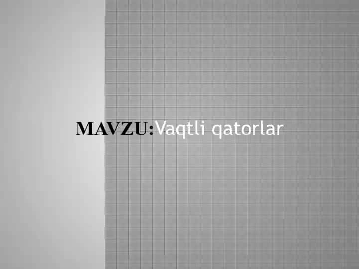 Vaqtli qatorlar