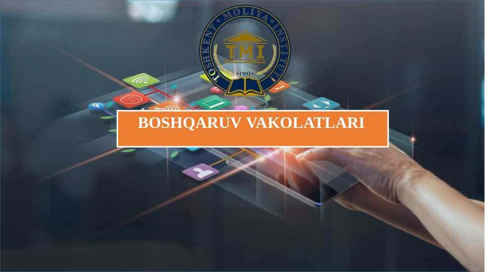 boshqaruv vakolatlari pptx
