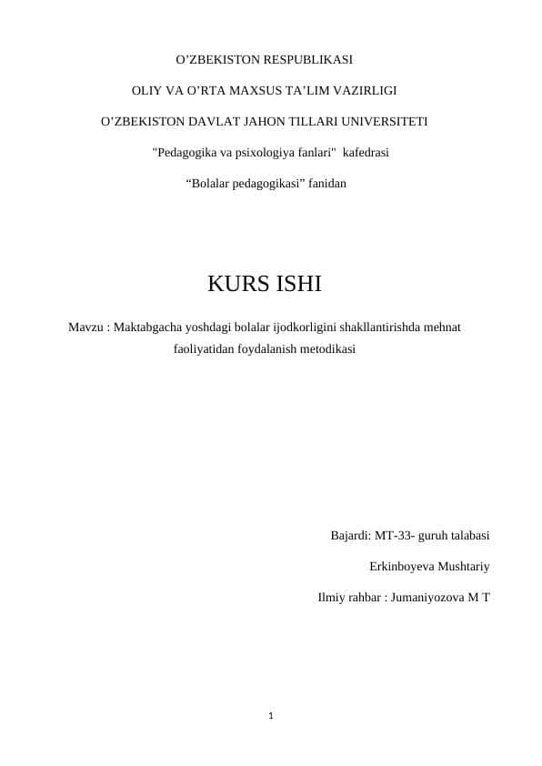 Maktabgacha yoshdagi bolalar ijodkorligini shakllantirishda mehnat faoliyatidan foydalanish metodikasi