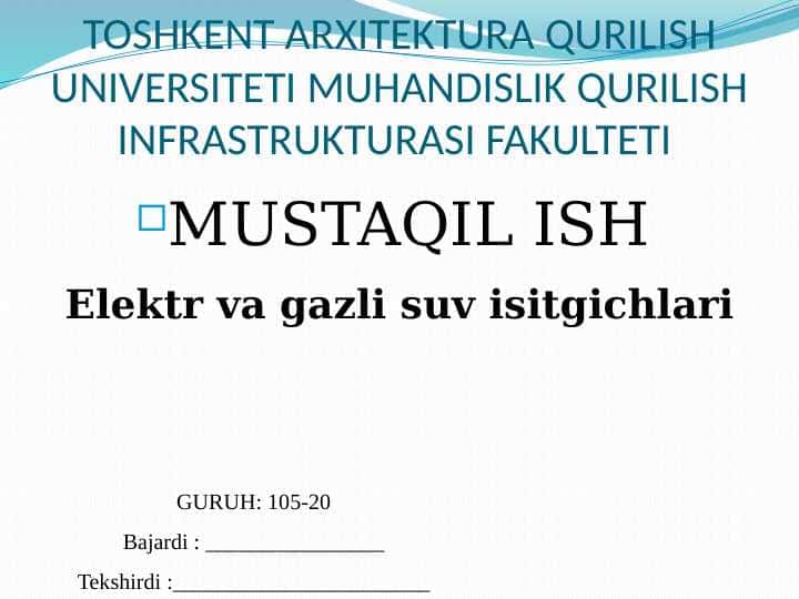 Elektr va gazli suv isitgichlari