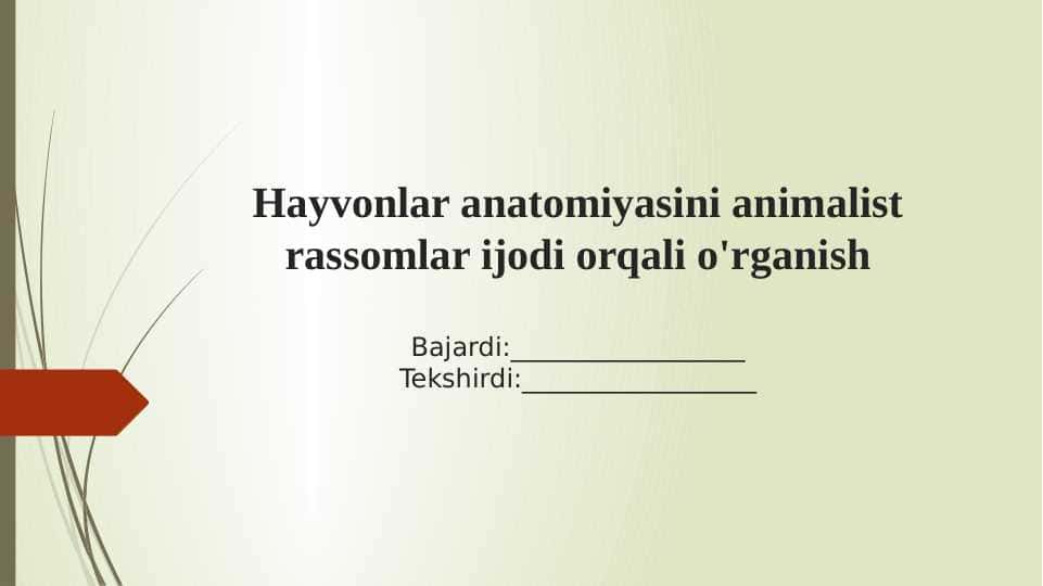 Hayvonlar anatomiyasini animalist rassomlar ijodi orqali o'rganish
