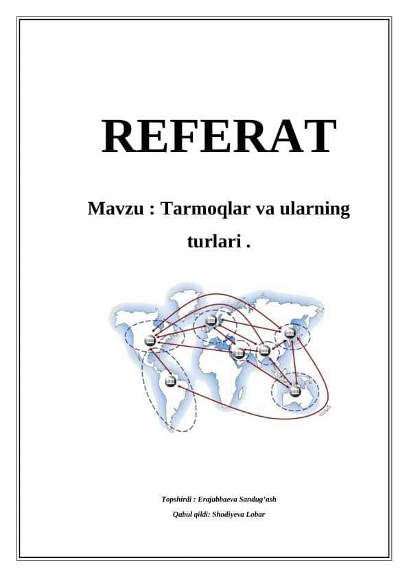 Tarmoqlar va ularning turlari
