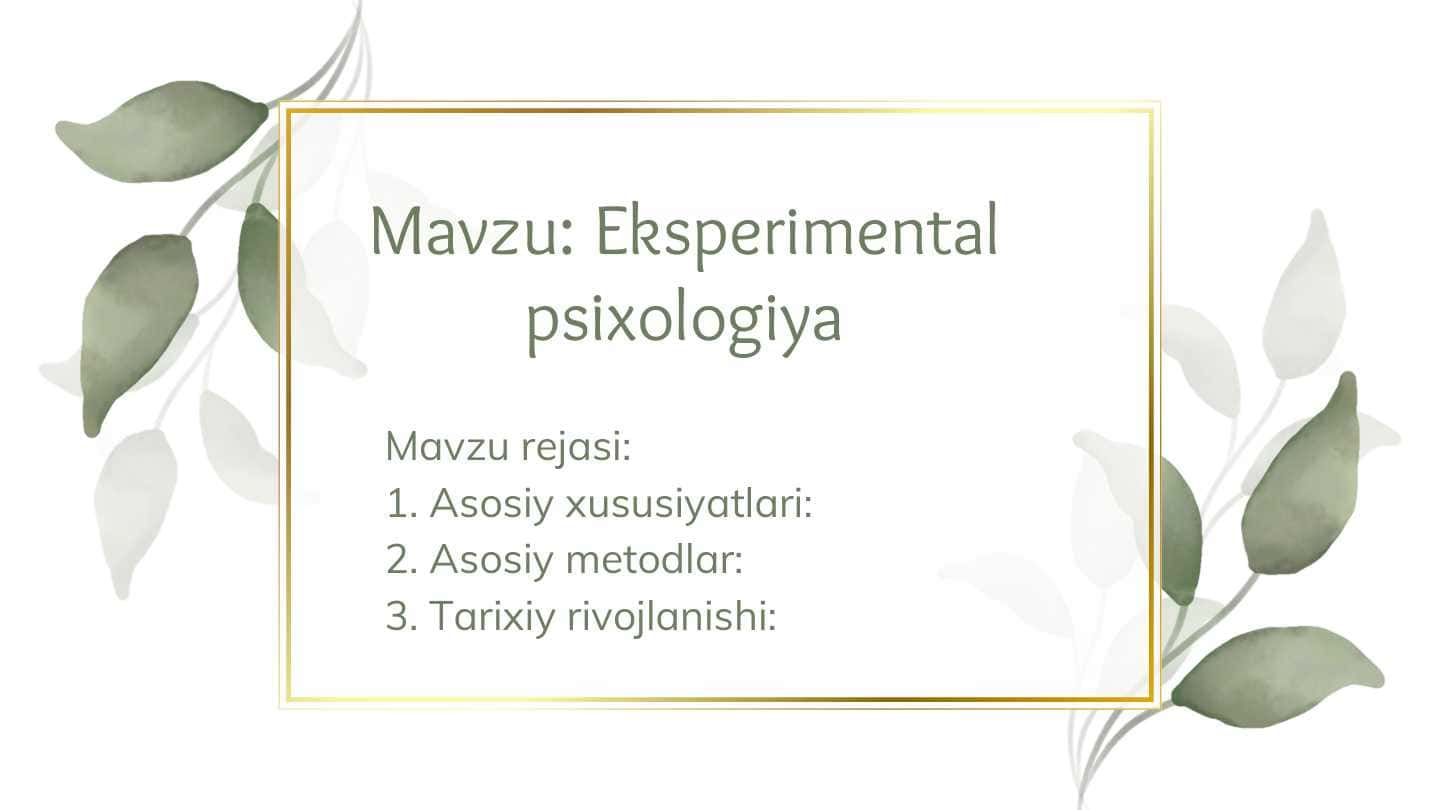 Mavzu: Eksperimental psixologiya
