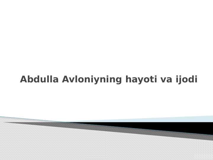 Abdulla Avloniyning hayoti va ijodi