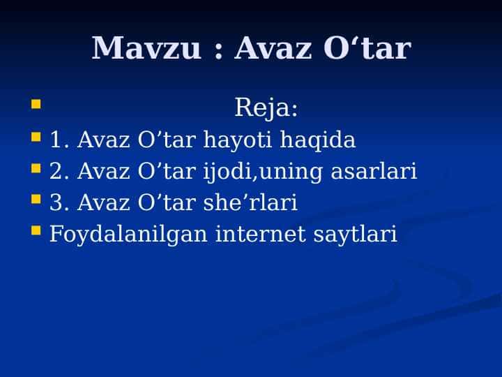 6-sinf adabiyot Avaz O'tar hayoti va ijodi