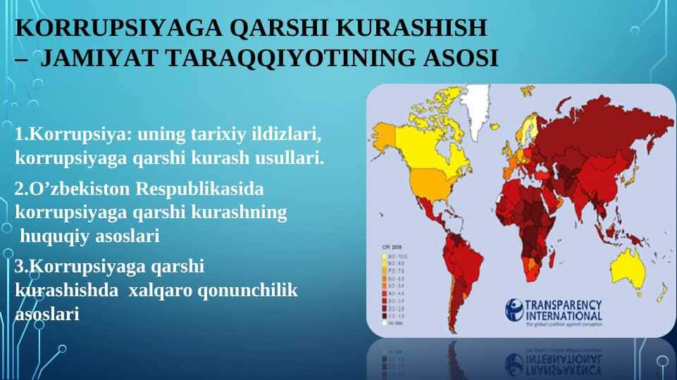 KORRUPSIYAGA QARSHI KURASHISH – JAMIYAT TARAQQIYOTINING ASOSI
