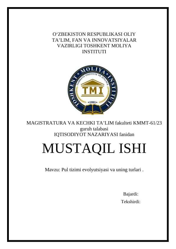 Pul tizimi evolyutsiyasi va uning turlari .