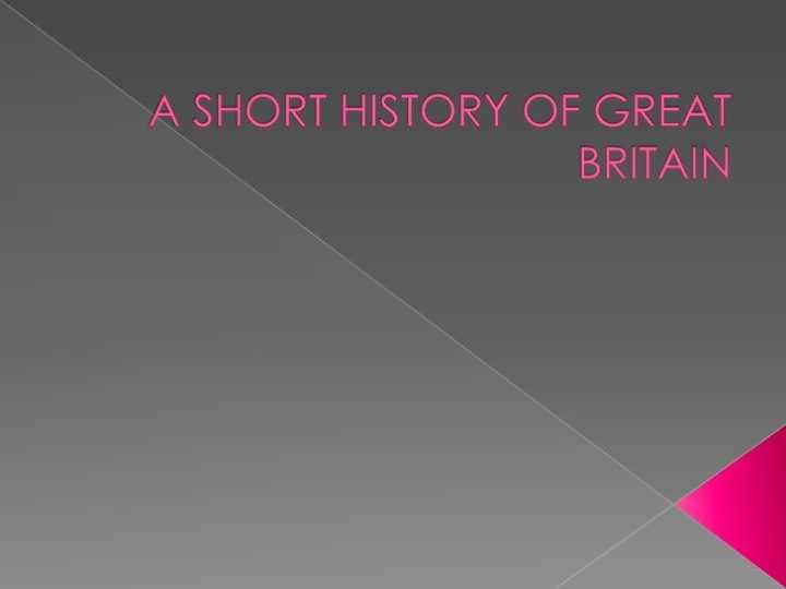 The history of United Kingdom